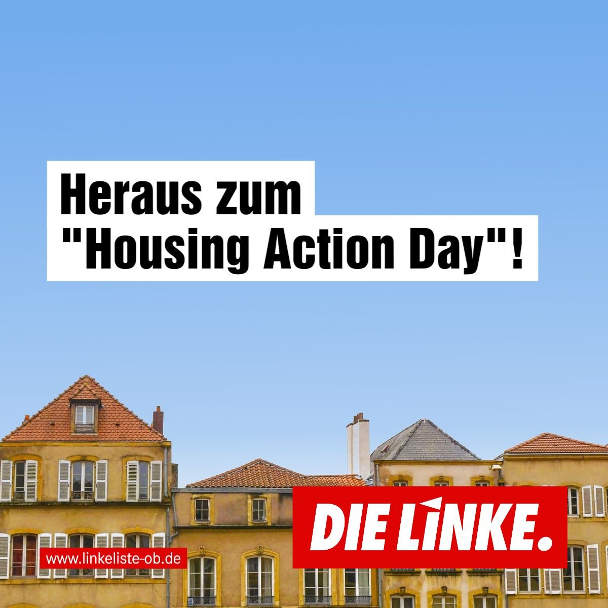 DIE LINKE LISTE erinnert an „Housing Action Day“