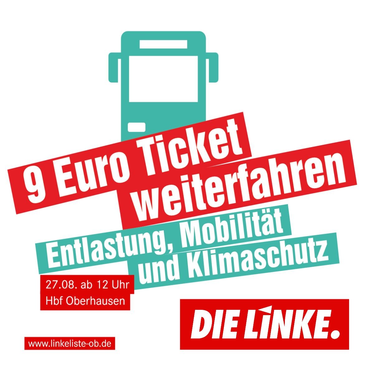 27.08.: Aktionstag 9-Euro-Ticket weiterfahren in Oberhausen