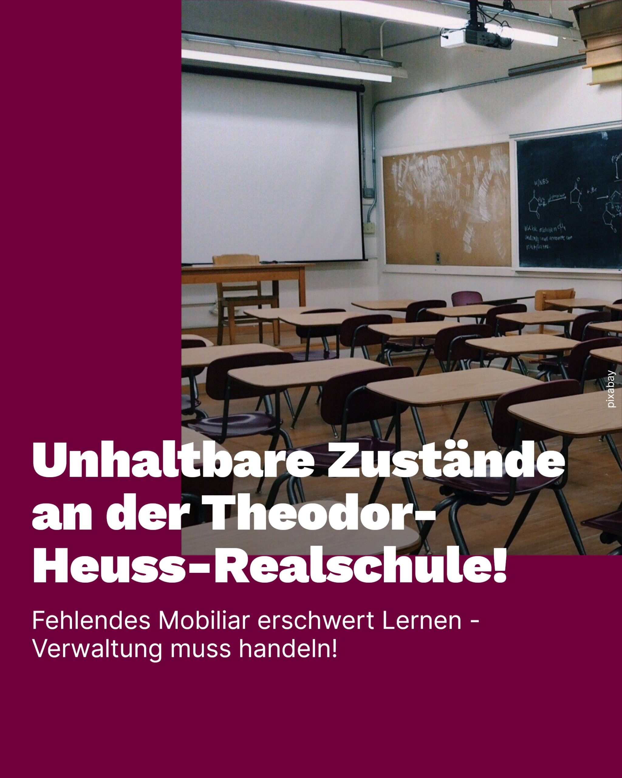 Unhaltbare Zustände an der Theodor-Heuss-Realschule!