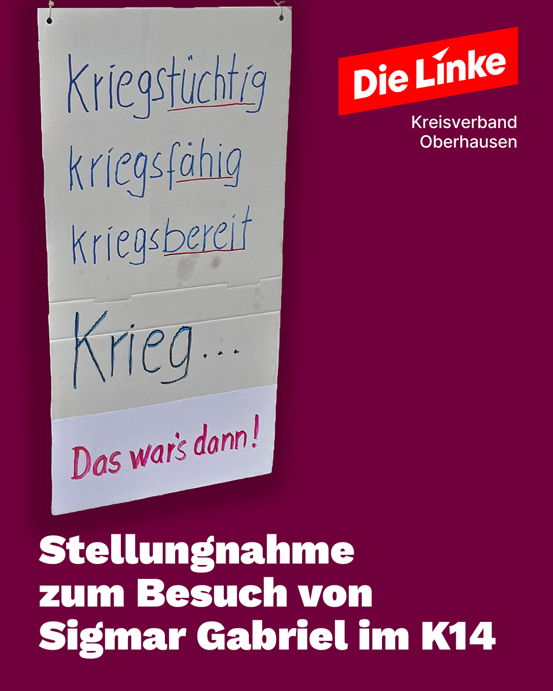 Stellungnahme des Kreisverband Oberhausen zum Besuch von Sigmar Gabriel im K14