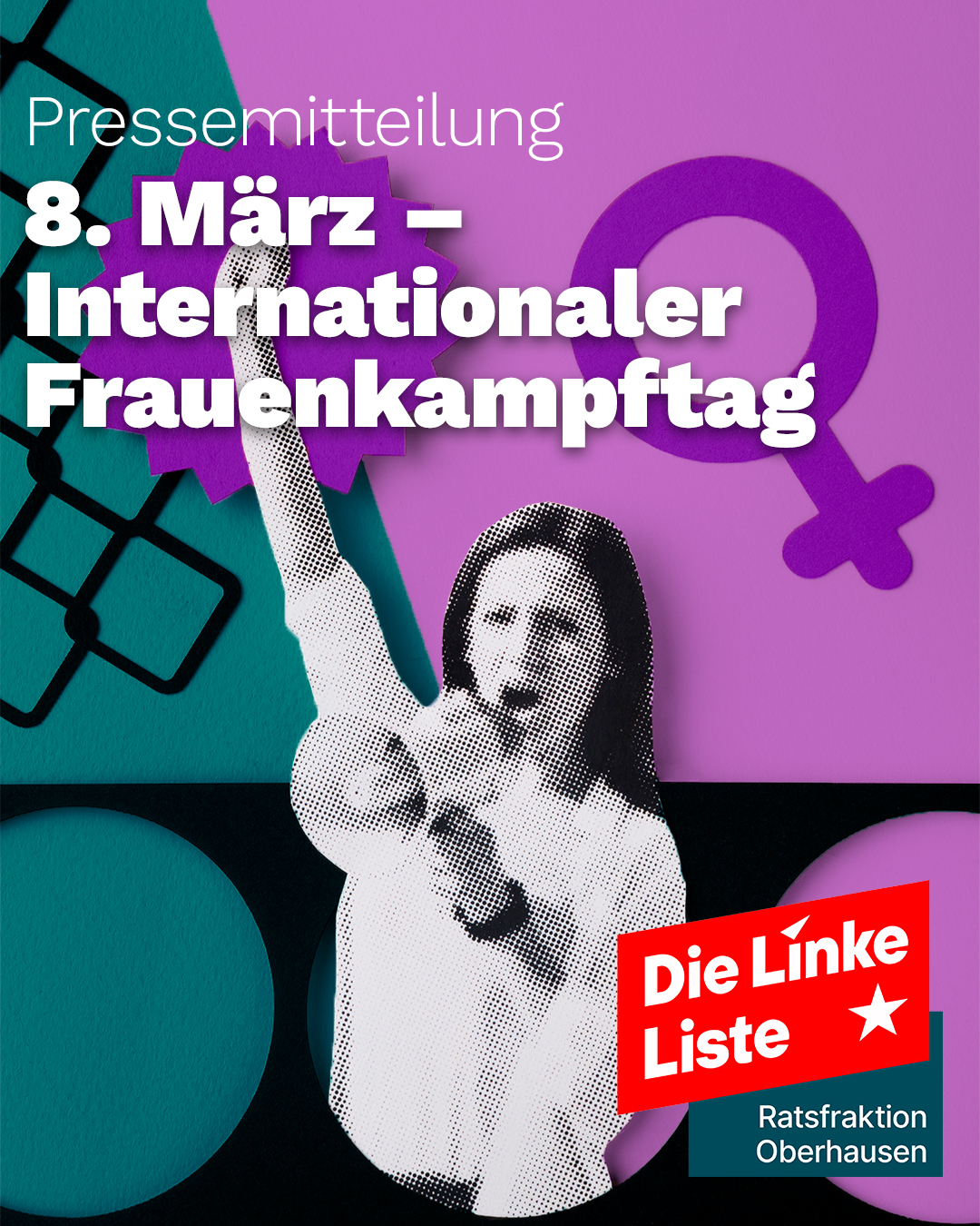 Pressemitteilung: 8. März – Internationaler Frauenkampftag