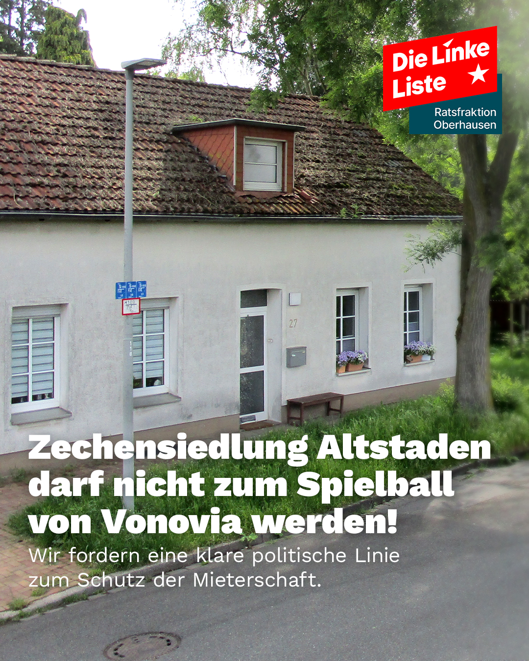 Zechensiedlung Altstaden darf nicht zum Spielball von Vonovia werden!